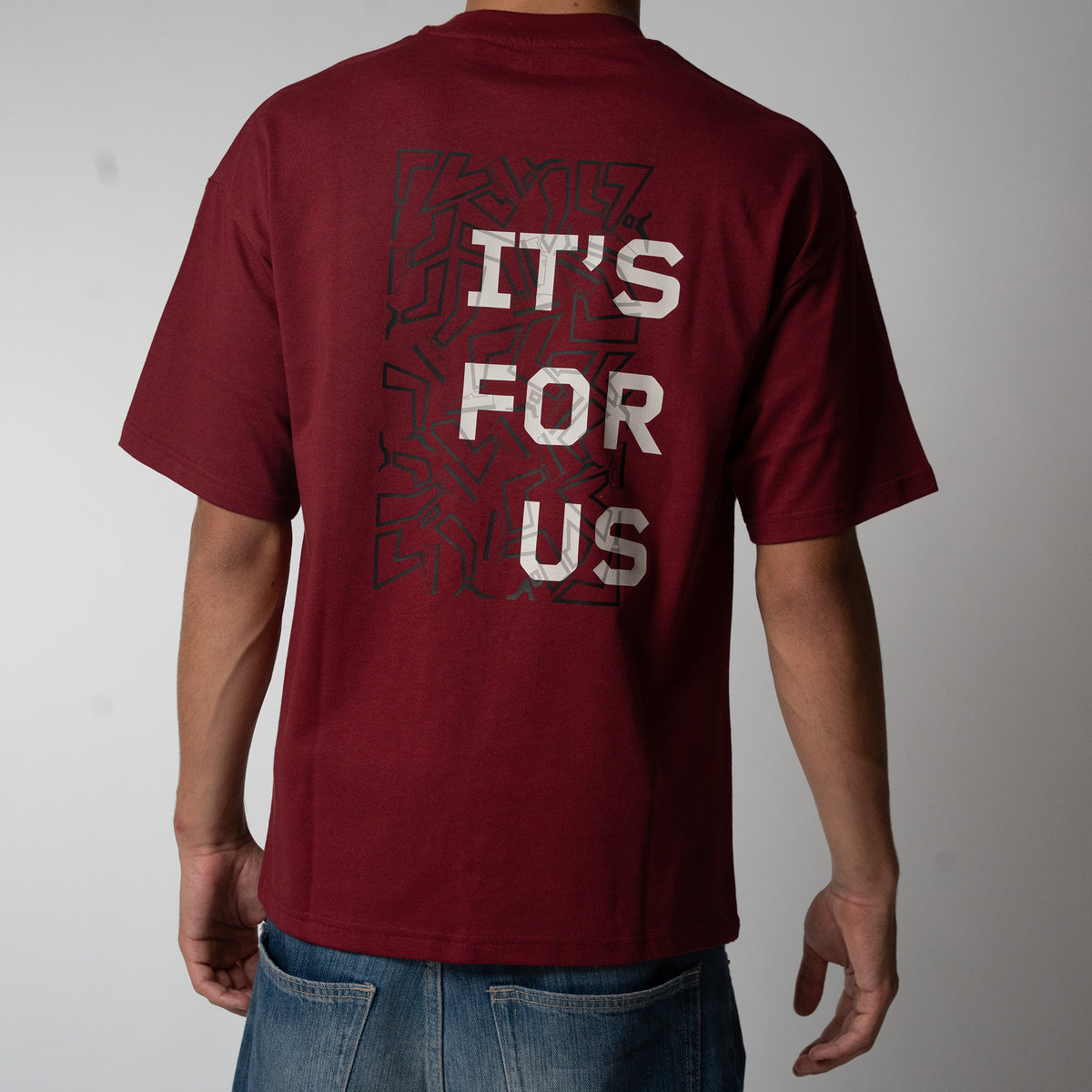 T-shirt It's For Us