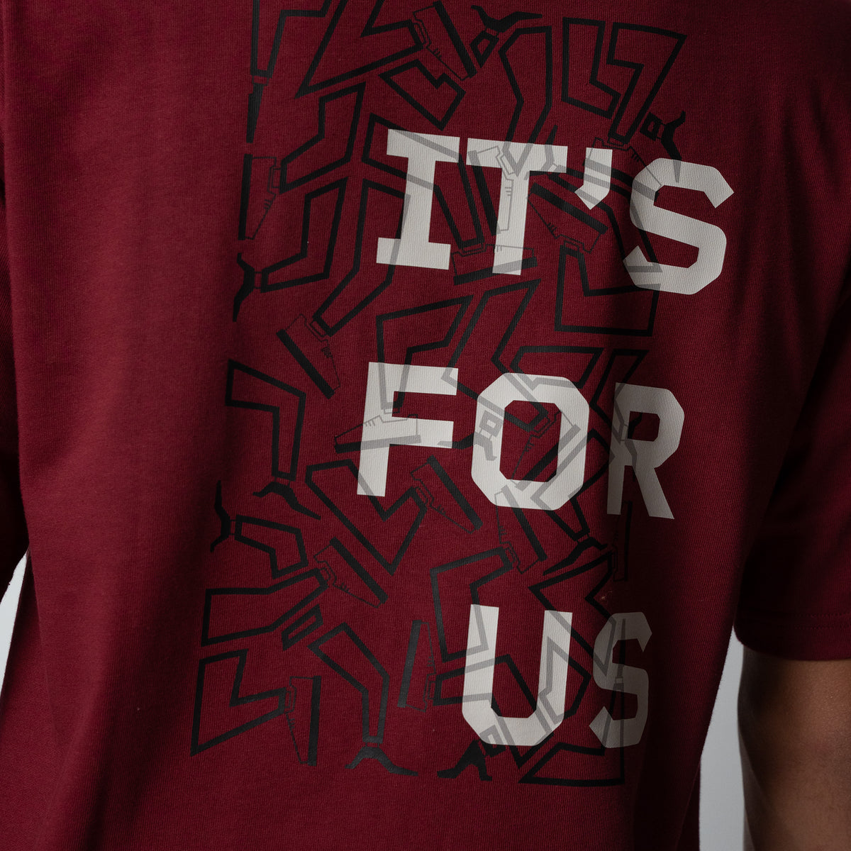 T-shirt It's For Us