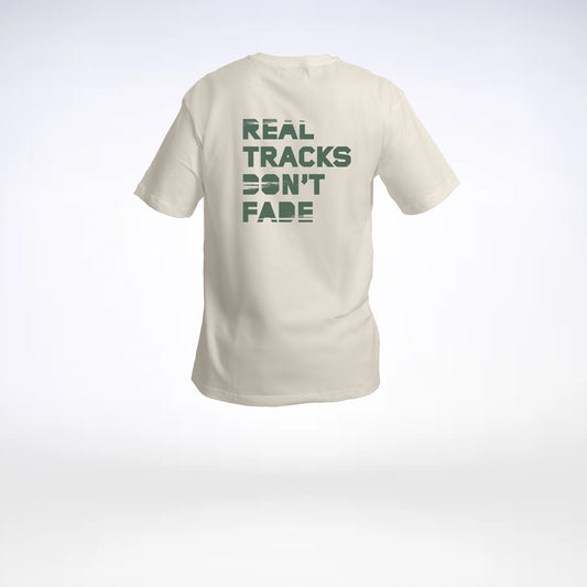 T-shirt Real Tracks Don't Fade